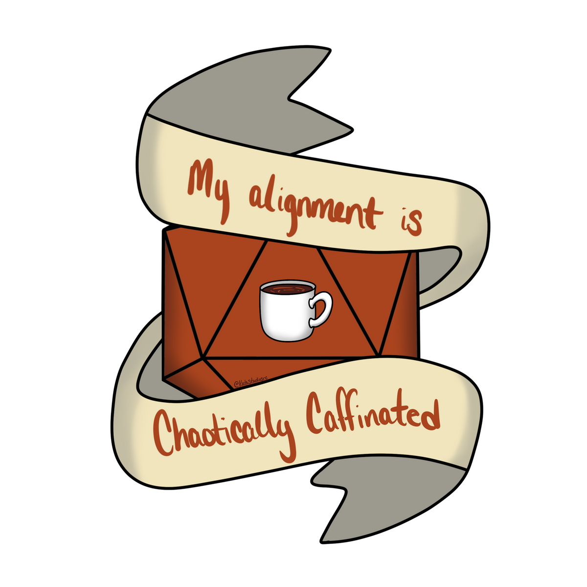 Chaotically Caffenatied Sticker